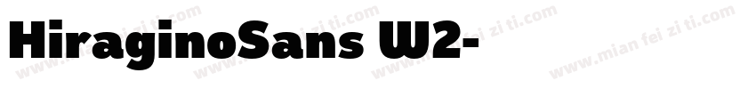 HiraginoSans W2字体转换